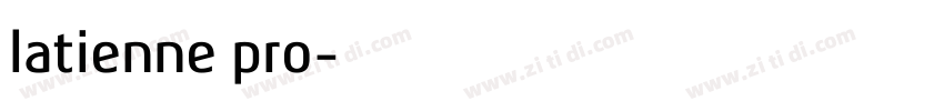 latienne pro字体转换